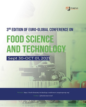 3<sup>rd</sup> Edition of Euro Global Conference on  Food Science and Technology | Online Event Book